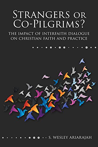 Beispielbild fr Strangers or Co-Pilgrims?: The Impact of Interfaith Dialogue on Christian Faith and Practice zum Verkauf von Open Books
