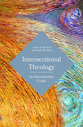 Beispielbild fr Intersectional Theology: An Introductory Guide zum Verkauf von WorldofBooks