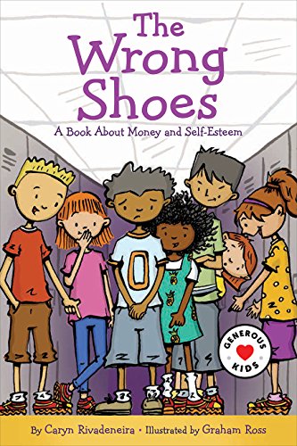 Stock image for The Wrong Shoes : A Book about Money and Self-Esteem for sale by Better World Books: West