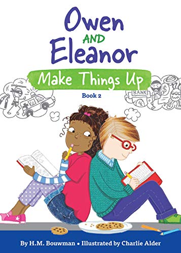 Stock image for Owen and Eleanor Make Things Up for sale by Better World Books