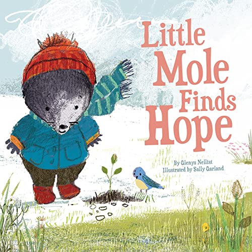 Stock image for Little Mole Finds Hope for sale by Blackwell's