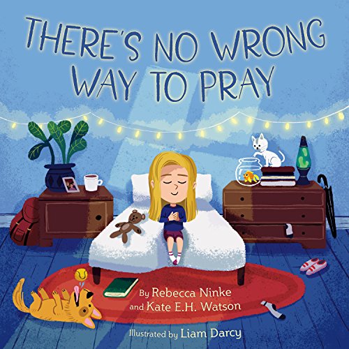 Imagen de archivo de There's No Wrong Way to Pray a la venta por ThriftBooks-Atlanta