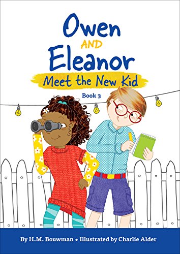 Beispielbild fr Owen and Eleanor Meet the New Kid (Owen and Eleanor, 3) zum Verkauf von SecondSale