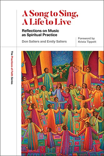 Imagen de archivo de A Song to Sing, a Life to Live: Reflections on Music as Spiritual Practice (The Practices of Faith Series) a la venta por WorldofBooks