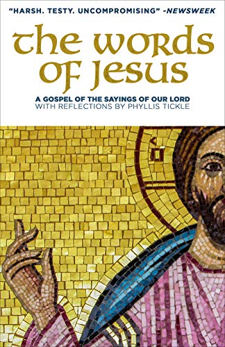 9781506454832: The Words of Jesus: A Gospel of the Sayings of Our Lord