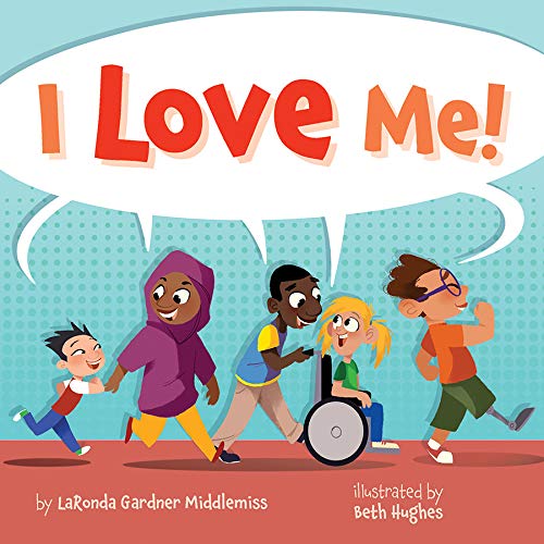 Imagen de archivo de I Love Me! a la venta por Better World Books