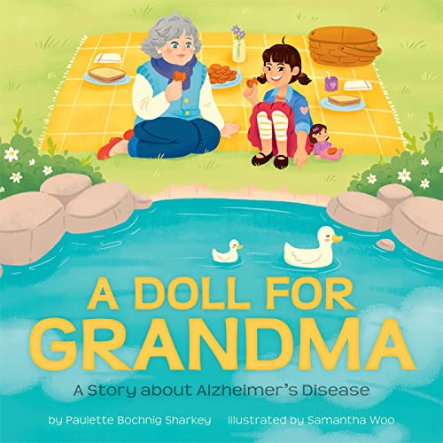 Stock image for A Doll for Grandma: A Story about Alzheimers Disease for sale by Goodbookscafe