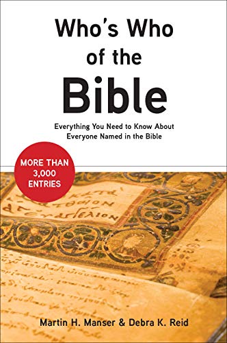 Stock image for Whos Who of the Bible: Everything You Need to Know about Everyone Named in the Bible for sale by Ebooksweb
