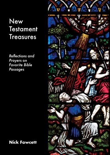 Stock image for New Testament Treasures: Reflections and Prayers on Favorite Bible Passages for sale by Russell Books