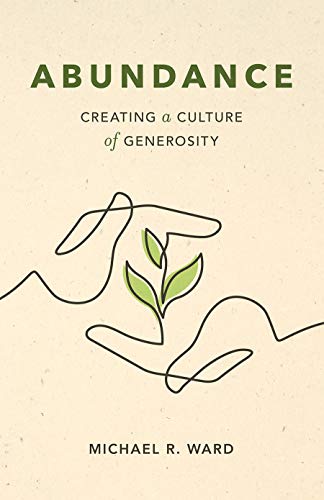 Beispielbild fr Abundance: Creating a Culture of Generosity zum Verkauf von BooksRun