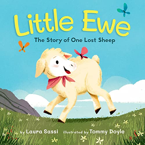Stock image for Little Ewe: The Story of One Lost Sheep for sale by WorldofBooks