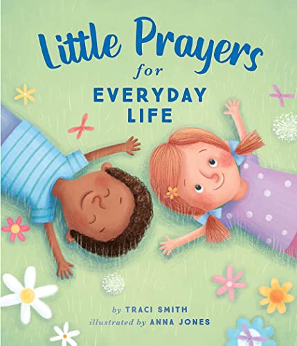 Beispielbild fr Little Prayers for Everyday Life zum Verkauf von Better World Books