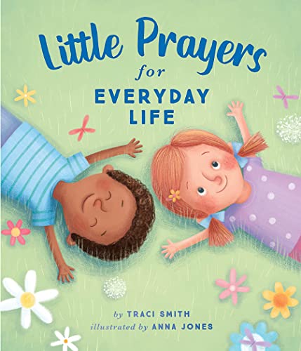 Stock image for Little Prayers for Everyday Life for sale by Better World Books