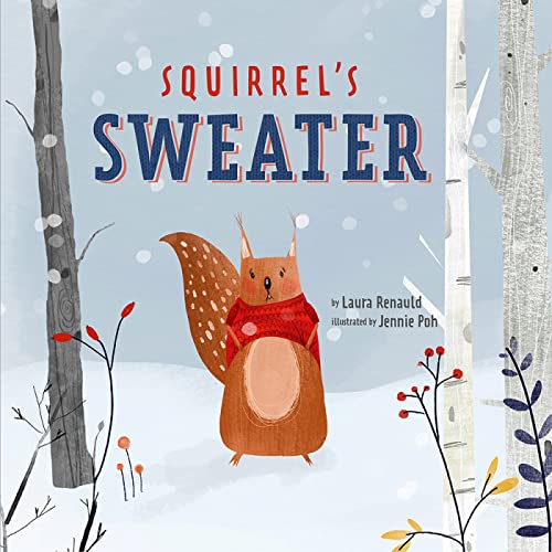 Stock image for Squirrel's Sweater (Woodland Friends, 3) for sale by Wonder Book