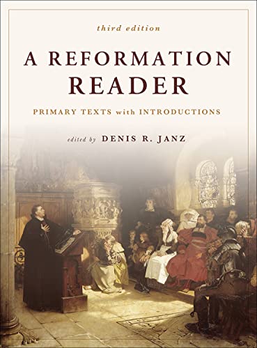 Beispielbild fr A Reformation Reader zum Verkauf von Blackwell's