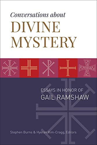 Beispielbild fr Conversations about Divine Mystery: Essays in Honor of Gail Ramshaw zum Verkauf von Books From California