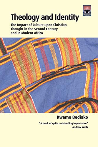 Beispielbild fr Theology and Identity: The Impact of Culture upon Christian Thought in the Second Century and in Modern Africa (Regnum Studies in Mission) zum Verkauf von Books Unplugged