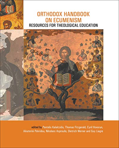 Stock image for Orthodox Handbook on Ecumenism: Resources for Theological Education (Regnum Edinburgh Centenary Series) for sale by GF Books, Inc.