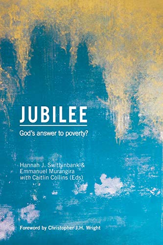 9781506477985: Jubilee: God's Answer to Poverty? (Regnum Studies in Mission)