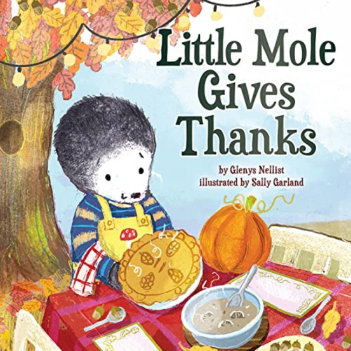 Stock image for Little Mole Gives Thanks (Little Mole, 4) for sale by Books From California
