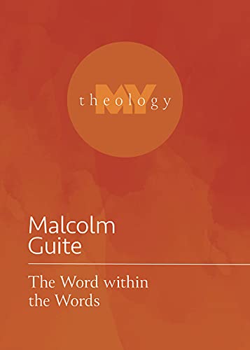 Beispielbild fr The Word within the Words (My Theology, 3) zum Verkauf von Books From California