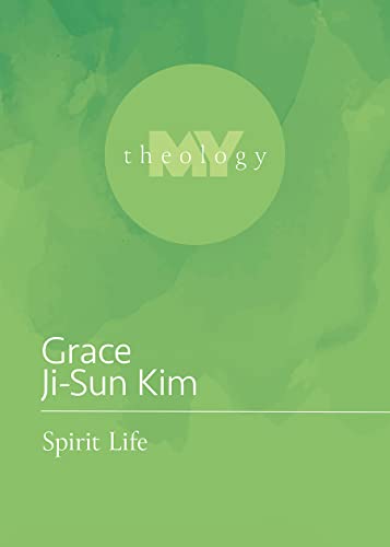 Stock image for Spirit Life (My Theology, 5) for sale by Books Unplugged