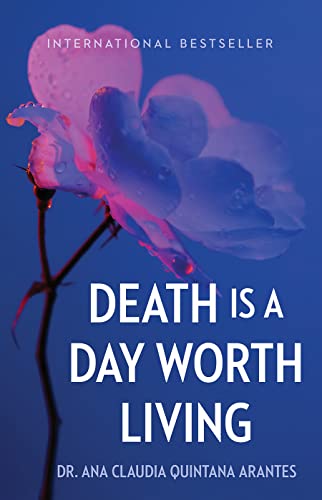 Imagen de archivo de Death Is a Day Worth Living a la venta por Books From California