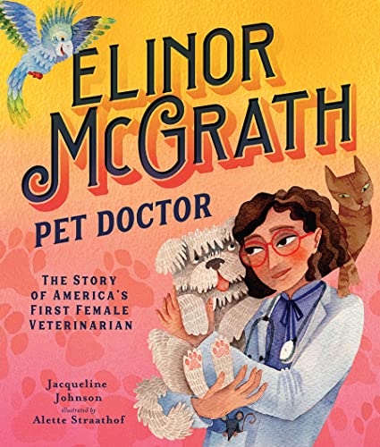 Beispielbild fr Elinor McGrath, Pet Doctor zum Verkauf von Blackwell's