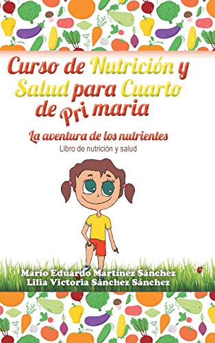 Stock image for Curso de Nutricin y Salud para Cuarto de Primaria for sale by PBShop.store US