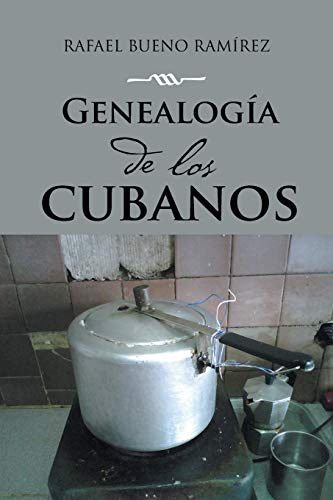 Imagen de archivo de Genealoga de los cubanos a la venta por PBShop.store US