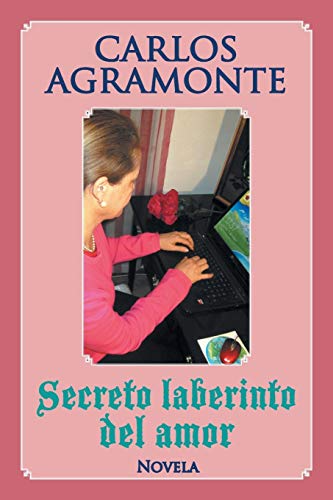 Imagen de archivo de Secreto laberinto del amor a la venta por PBShop.store US