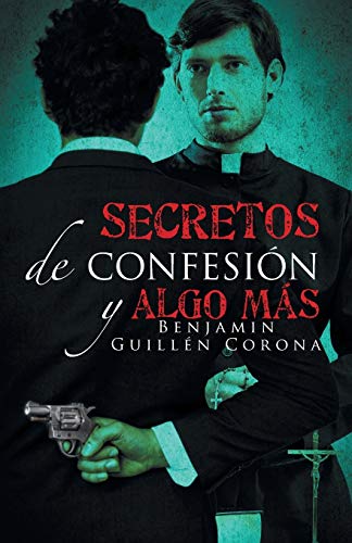 Imagen de archivo de Secretos de confesin y algo ms (Spanish Edition) a la venta por Book Deals