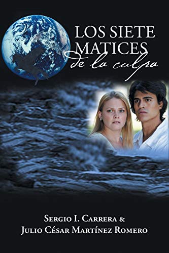 Stock image for Los siete matices de la culpa (Spanish Edition) for sale by Lucky's Textbooks