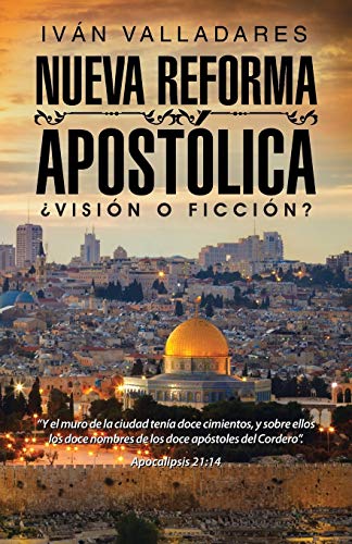 9781506507804: Nueva reforma apostlica: Visin o ficcin?