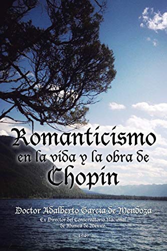 Stock image for Romanticismo en la vida y la obra de Chopin for sale by Chiron Media