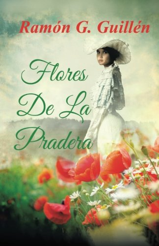 Imagen de archivo de FLORES DE LA PRADERA a la venta por KALAMO LIBROS, S.L.