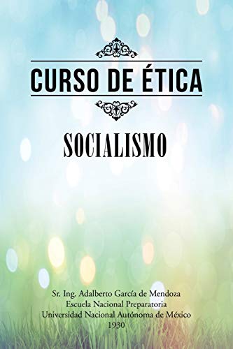 Imagen de archivo de Curso de  tica: Socialismo a la venta por Ria Christie Collections