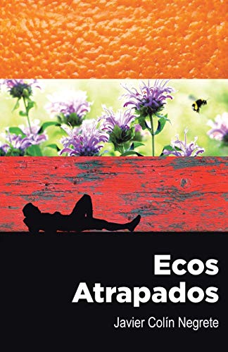 Stock image for Ecos atrapados (Spanish Edition) for sale by Lucky's Textbooks