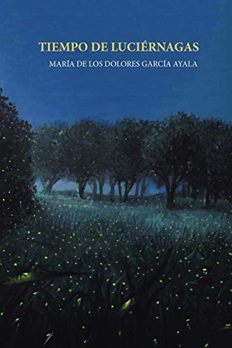 9781506516318: Tiempo de lucirnagas (Spanish Edition)
