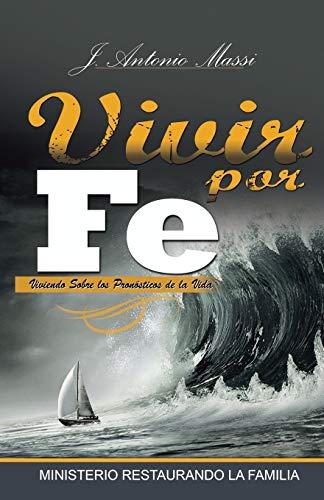 Beispielbild fr Vivir por Fe (Spanish Edition) zum Verkauf von Buyback Express