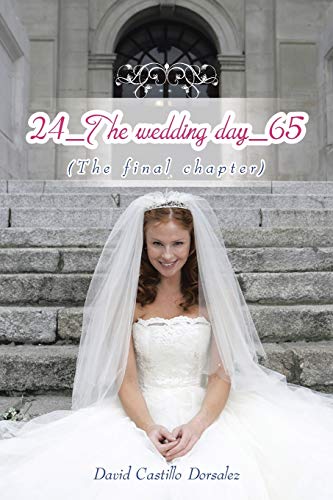 Stock image for 24_The wedding day_65 for sale by Lucky's Textbooks