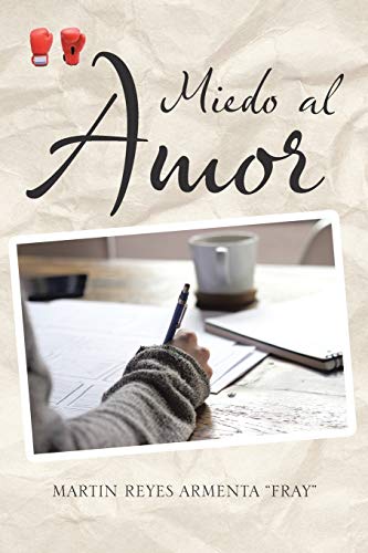 Beispielbild fr Miedo al Amor (Spanish Edition) zum Verkauf von Lucky's Textbooks