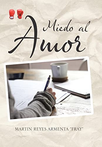Stock image for Miedo al Amor (Spanish Edition) for sale by Lucky's Textbooks