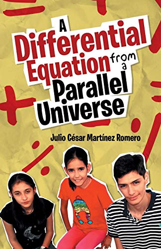 Beispielbild fr A Differential Equation from a Parallel Universe zum Verkauf von Lucky's Textbooks
