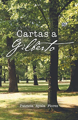 Stock image for Cartas a Gilberto (Spanish Edition) for sale by Lucky's Textbooks