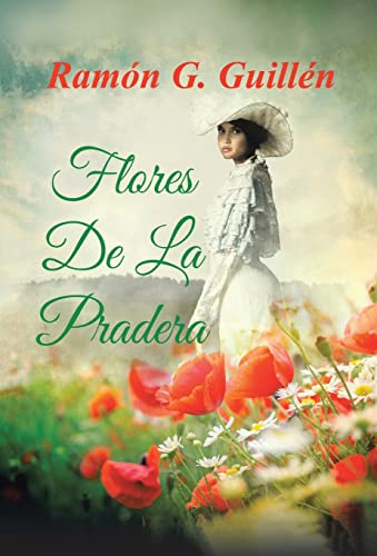 Beispielbild fr Flores De La Pradera (Spanish Edition) zum Verkauf von Lucky's Textbooks