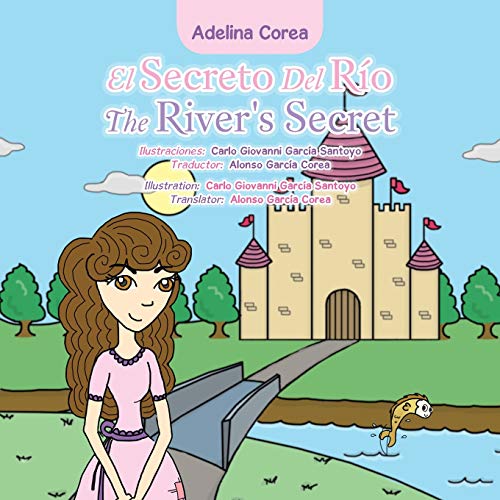 Imagen de archivo de El secreto del ro/ The River's Secret (Spanish Edition) a la venta por Lucky's Textbooks