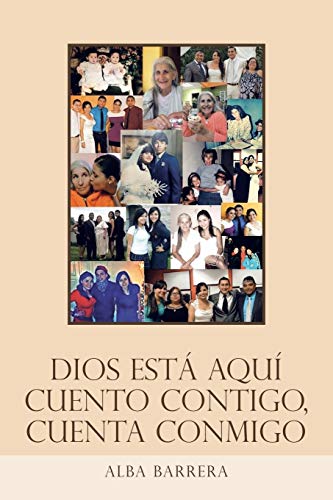 Stock image for Dios Est Aqu Cuento Contigo, Cuenta Conmigo (Spanish Edition) for sale by Lucky's Textbooks