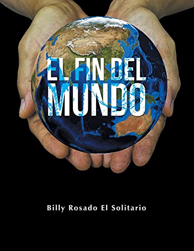 Stock image for El Fin Del Mundo for sale by Chiron Media
