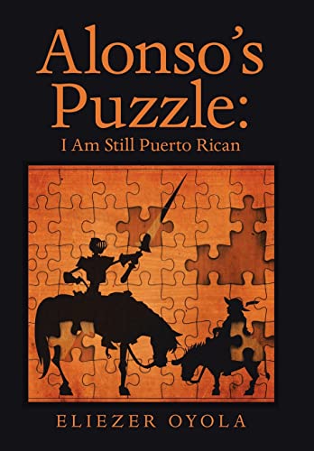 Beispielbild fr Alonso's Puzzle: I Am Still Puerto Rican zum Verkauf von Lucky's Textbooks